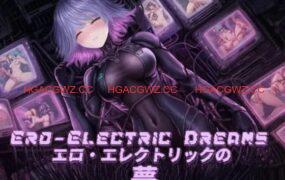 【SLG/科幻/不限语种】情色电幻梦【电脑/430M】Ero-Electric Dreams